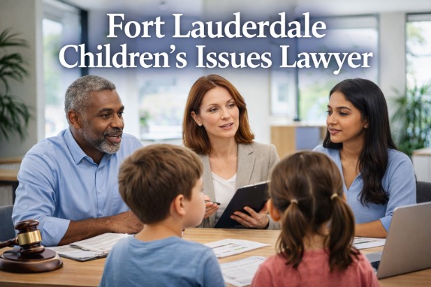 Fort Lauderdale Children’s Issues Lawyer